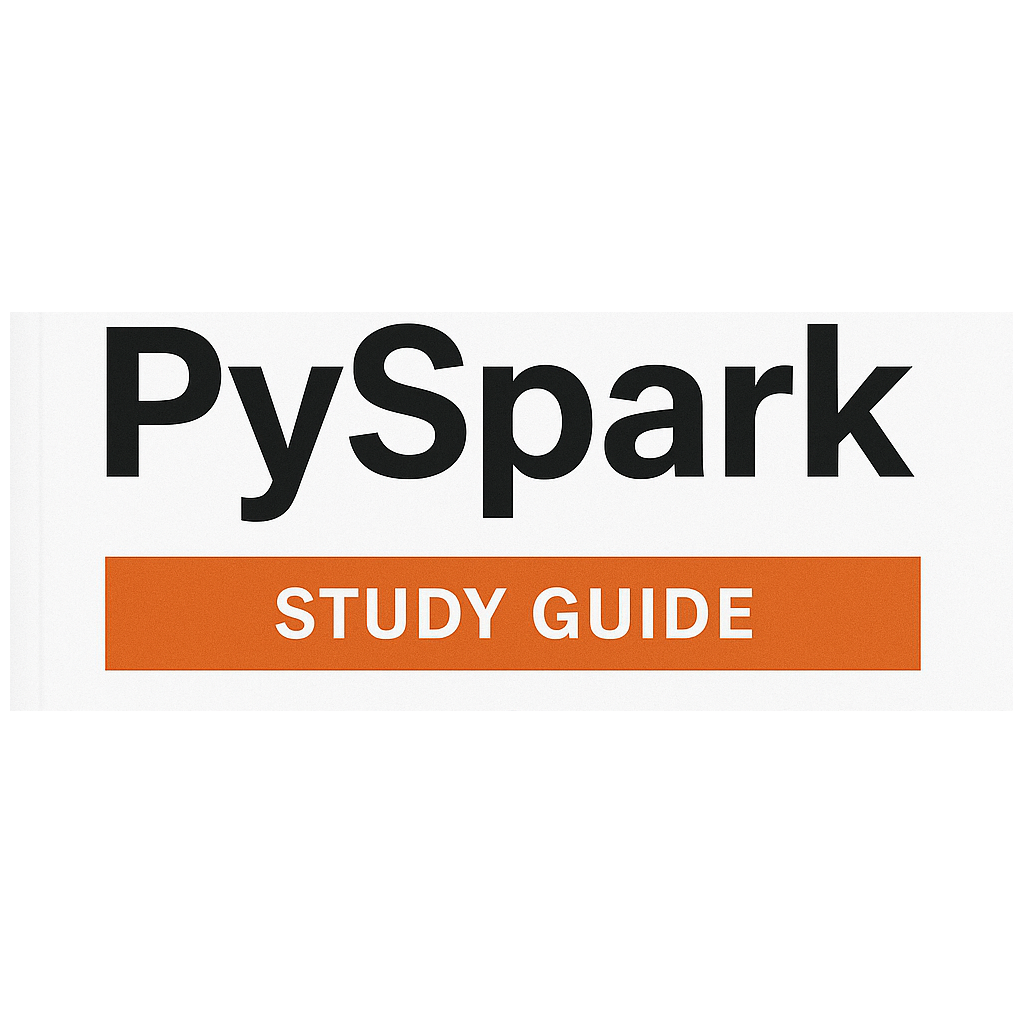 Pyspark Study Guide